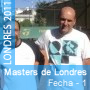 Masters de Londres - Caballeros - Fecha 1
