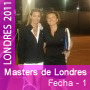 Masters de Londres - Damas - Fecha 1