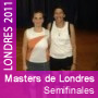 Masters de Londres - Damas - Semifinales