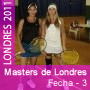 Masters de Londres - Damas - Fecha 3