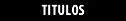 Titulos